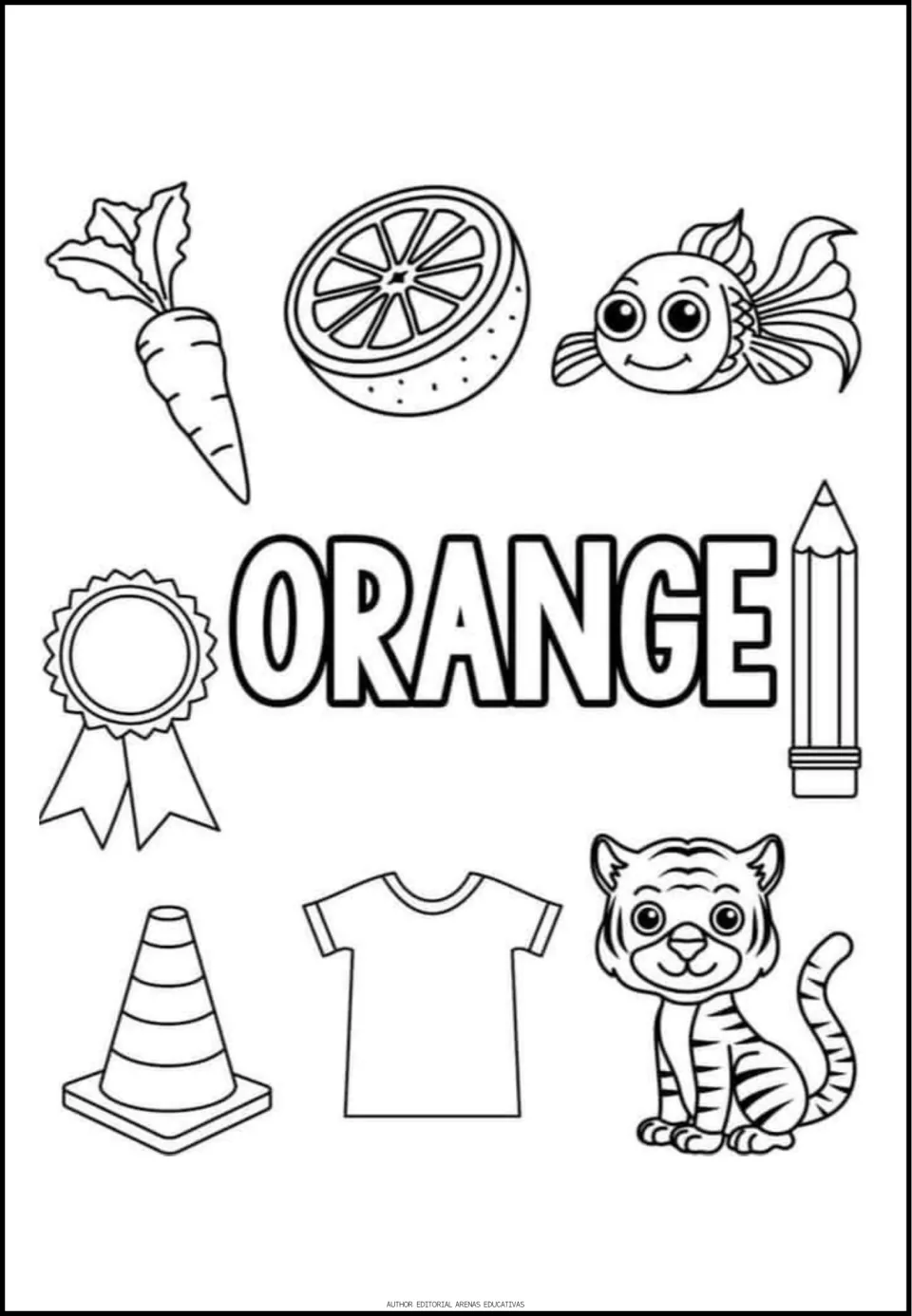 Orange coloring sheet with the word ORANGE and eight pictures: a carrot, orange, goldfish and five more