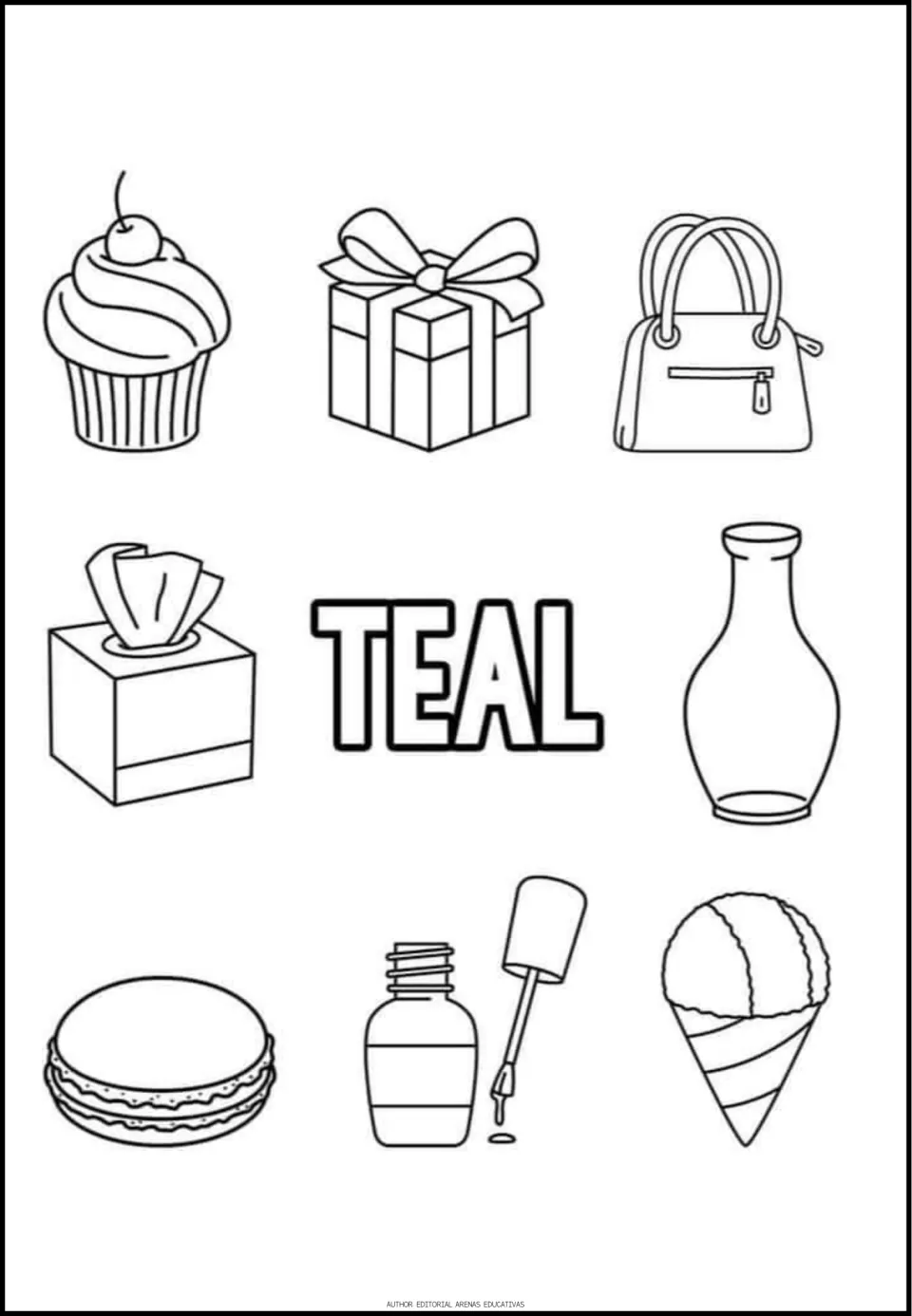 Teal coloring sheet with the word TEAL and eight pictures: a cupcake, gift, handbag, vase and four more