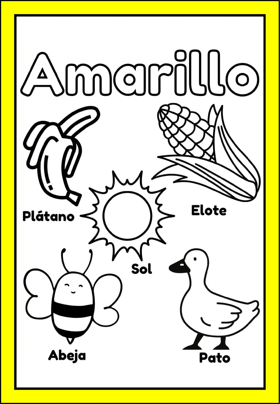 Amarillo (yellow) minibook coloring page: banana, corn, sun, bee, and duck, all labeled in Spanish