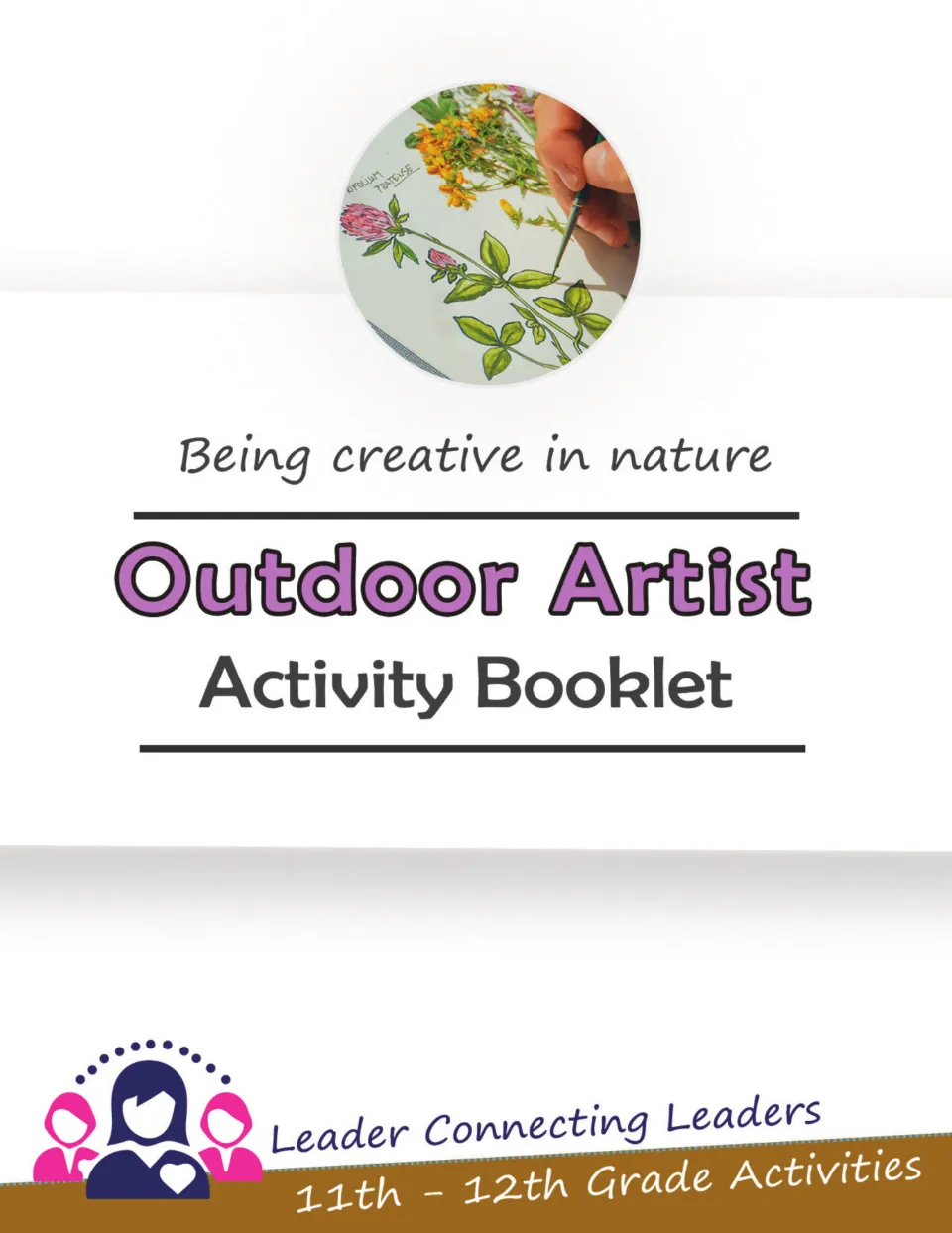 Cover of the outdoor art activity booklet: 'Being creative in nature' and '11th–12th Grade Activities'