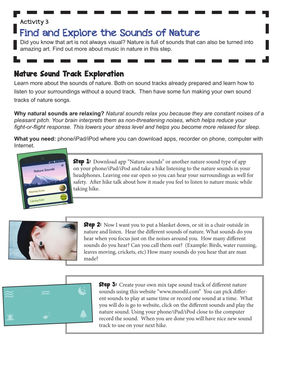 Activity 3, Nature Sound Track Exploration: listen during a hike, identify outdoor sounds, and record a mix