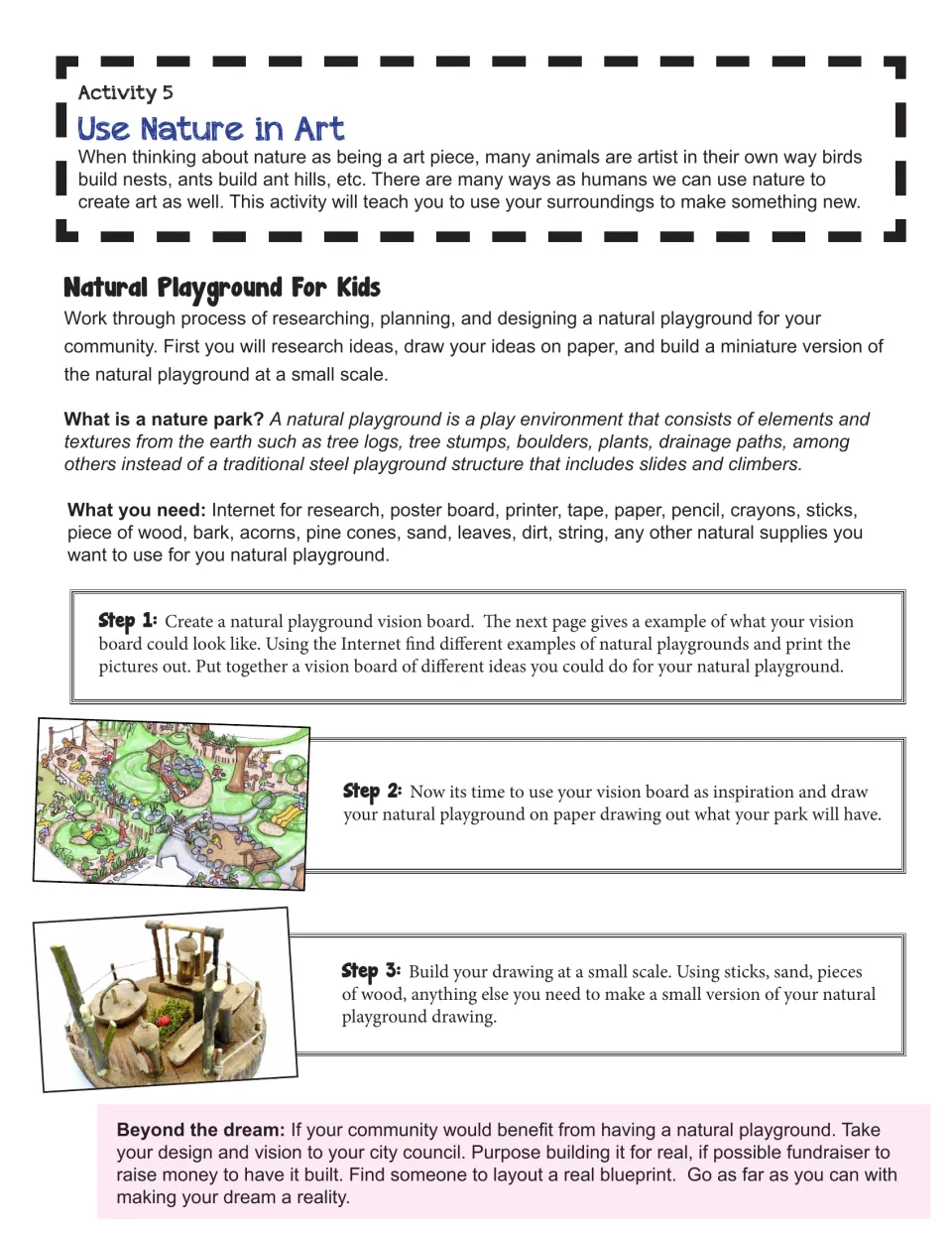 Activity 5, Natural Playground For Kids: research a vision board, draw a playground, and build a small model