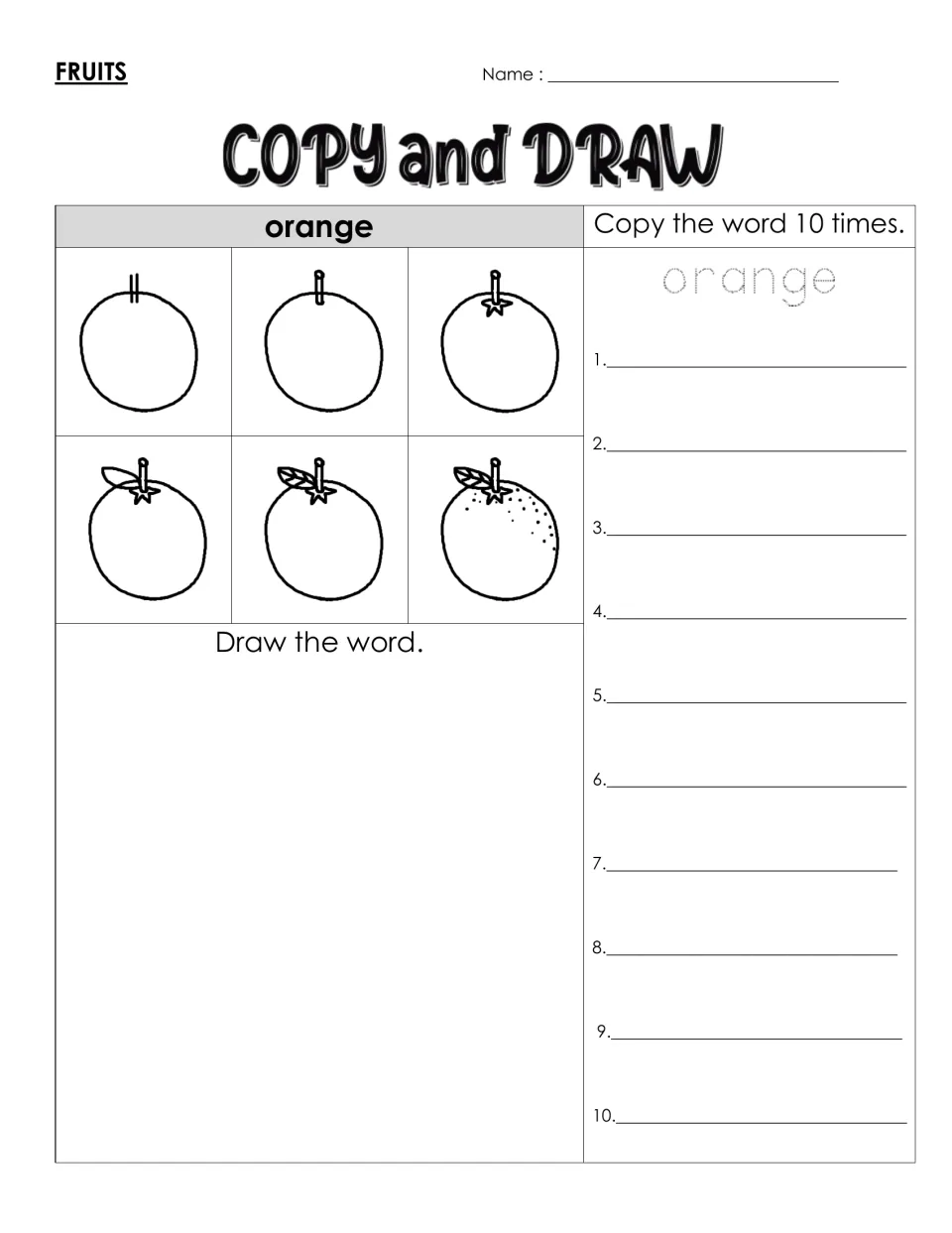 Spelling orange: students trace the word, write it 10 times and draw an orange with stem, leaf and dimpled peel