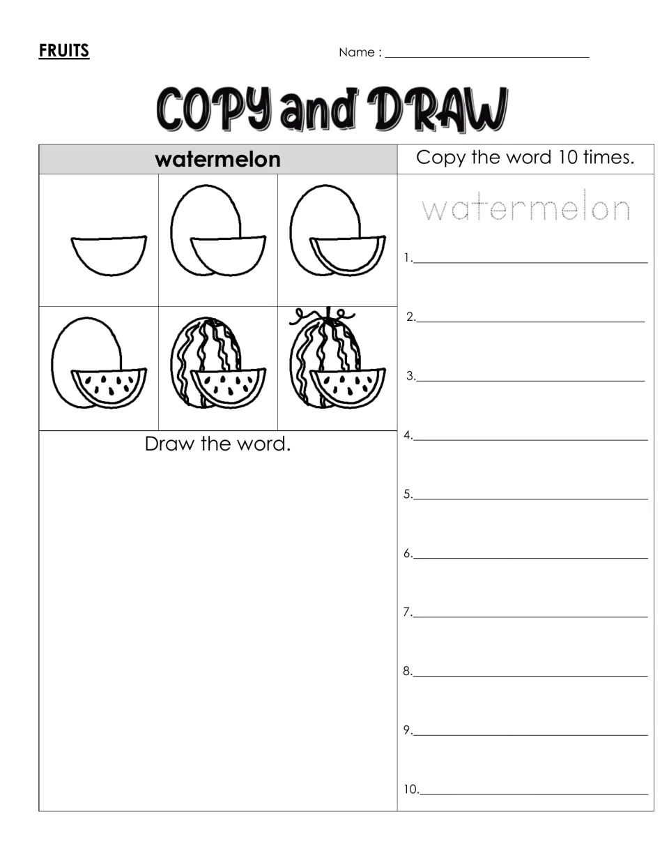 Spelling watermelon: students copy the word 10 times and draw a whole melon with a seeded slice in six steps