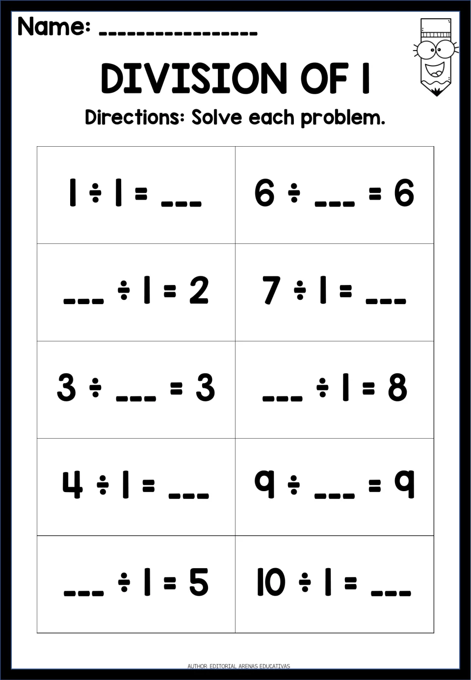 Division of 1: students solve 10 equations, filling in the missing quotient, divisor or dividend when dividing by 1