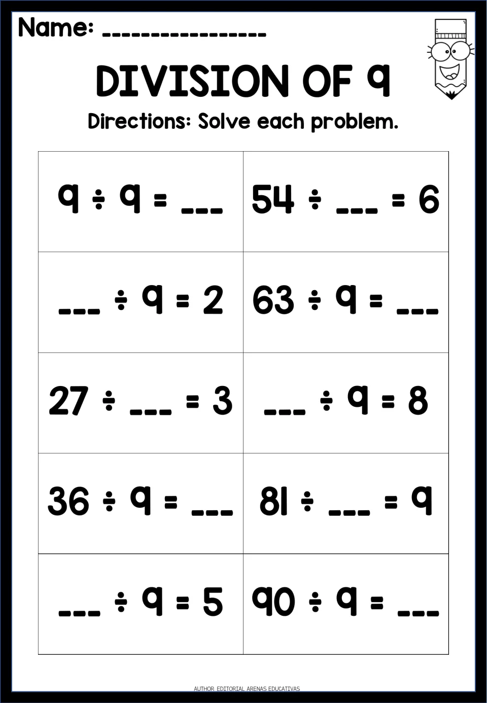 Division of 9: students solve 10 facts with one unknown, such as 81 ÷ __ = 9, 63 ÷ 9 = __ and __ ÷ 9 = 2