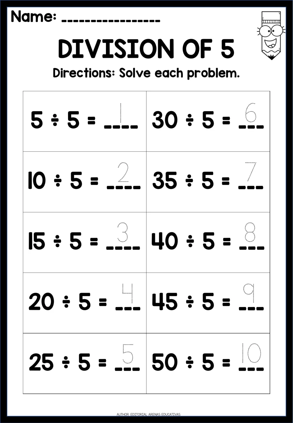 Division by 5 tracing worksheet: 10 equations from 5 ÷ 5 = 1 through 50 ÷ 5 = 10, with dotted answers