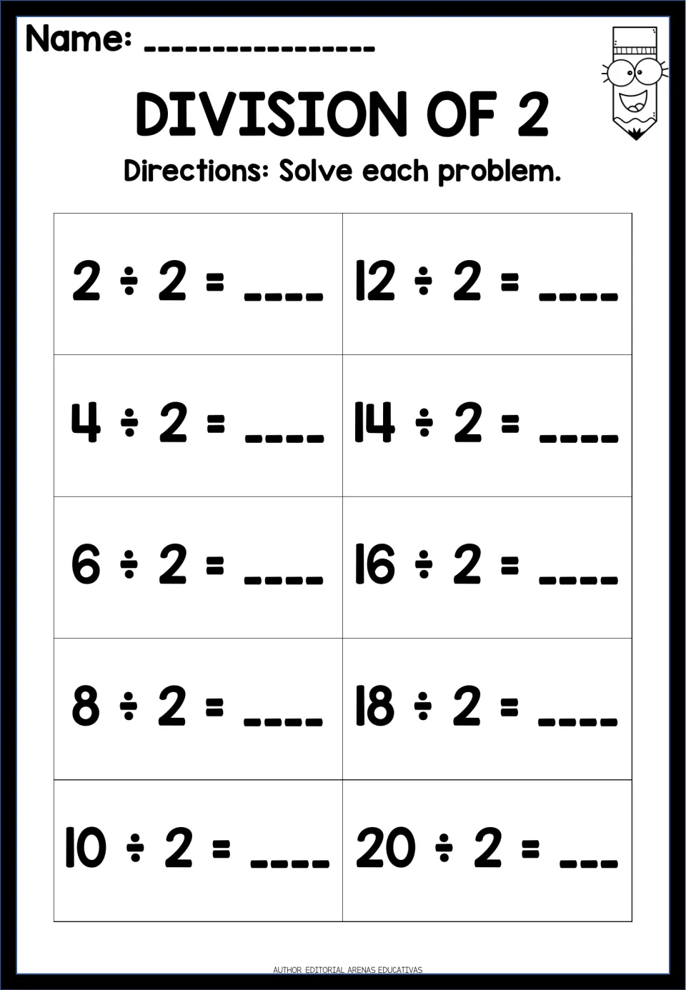 Division of 2: students solve ten facts from 2 ÷ 2 to 20 ÷ 2, dividing even numbers by 2 to recall halving facts