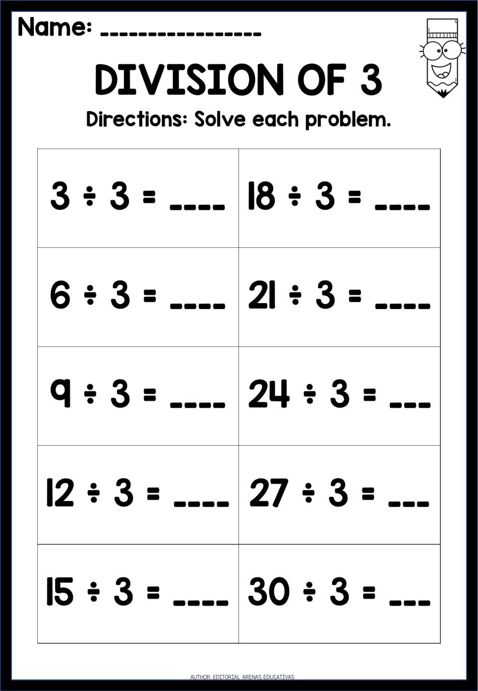 Division of 3: students solve ten division facts, 3 ÷ 3 through 30 ÷ 3, recalling quotients from the 3 times table