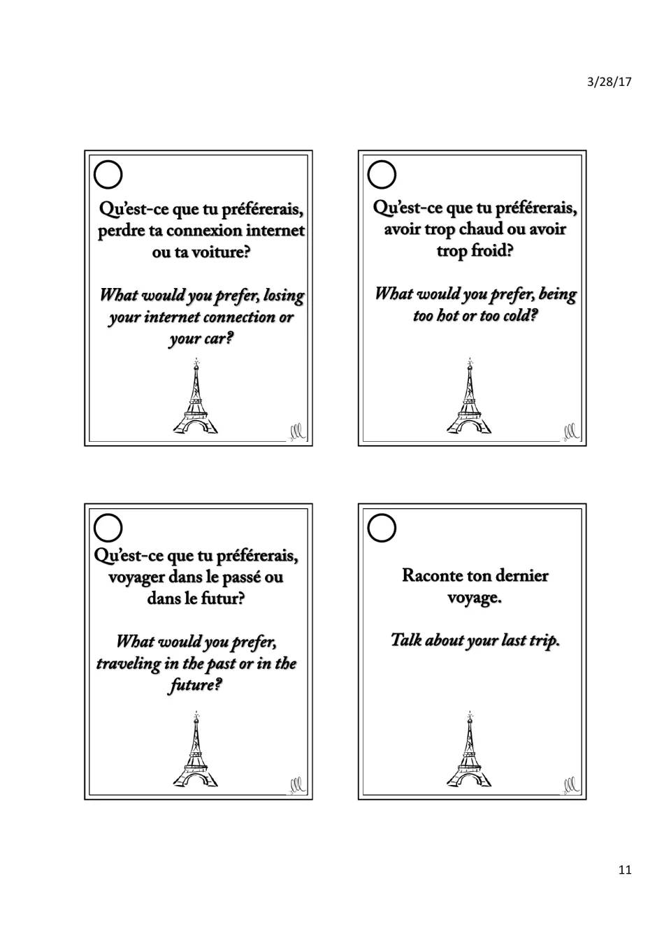 French preference and travel cards: students choose internet or car, too hot or too cold, past or future, and recount a trip