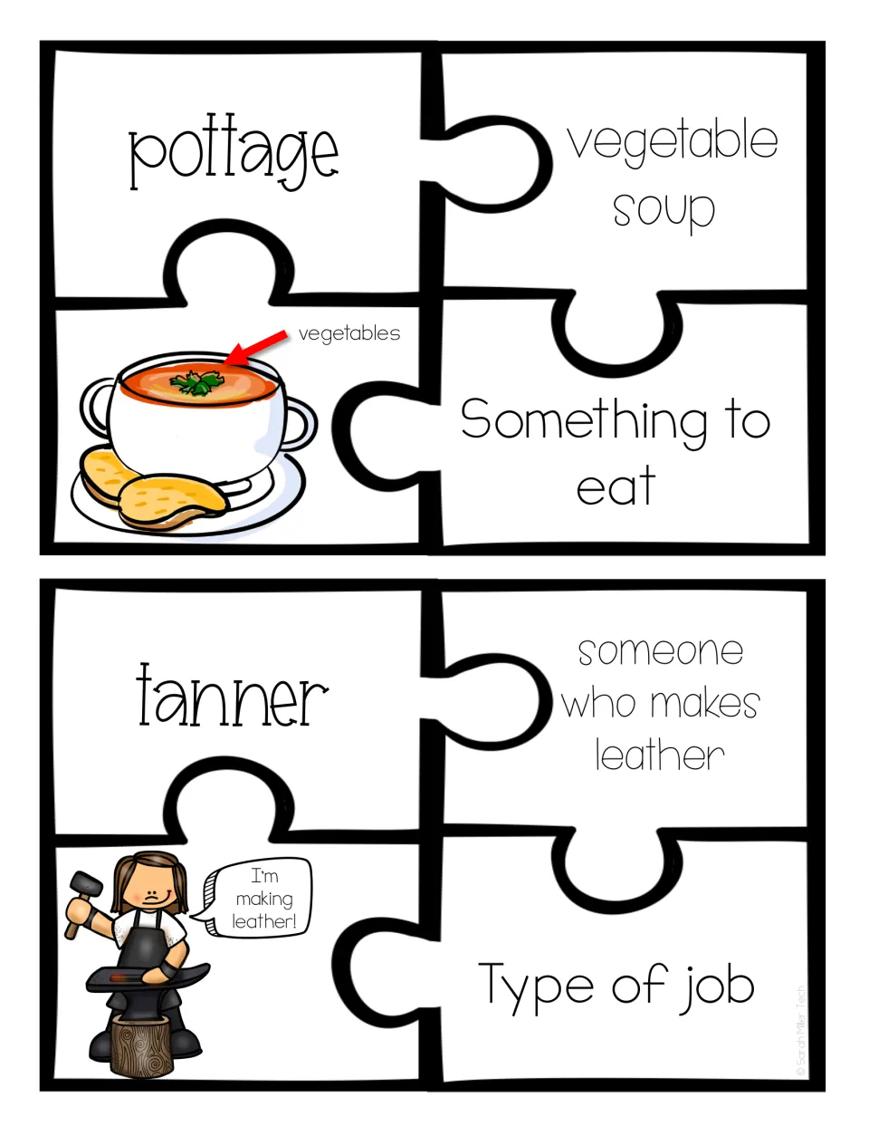 Colonial life words pottage and tanner: students fit vegetable soup and leather-maker pieces to food or job labels