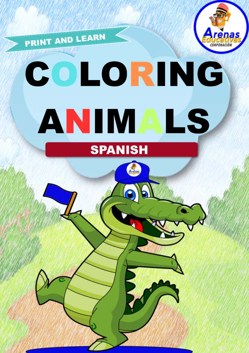 Coloring Animals Spanish cover, Print and Learn: a cartoon crocodile in a blue cap waves a flag on a grassy hillside path