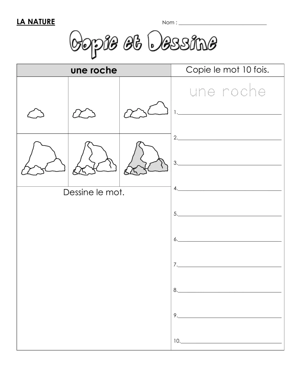 French vocabulary practice for une roche (rock): six drawing steps and a model to trace and copy 10 times