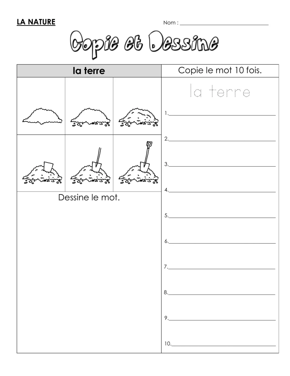 French vocabulary practice for la terre (soil): six drawing steps and a model to trace and copy 10 times