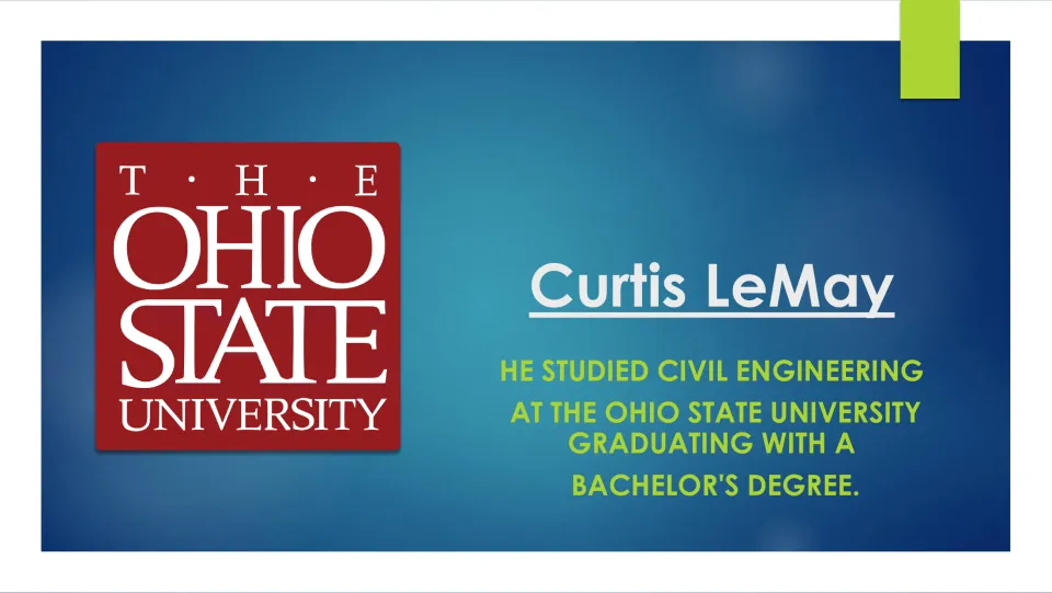 College education slide stating that LeMay studied civil engineering at Ohio State and earned a bachelor’s degree