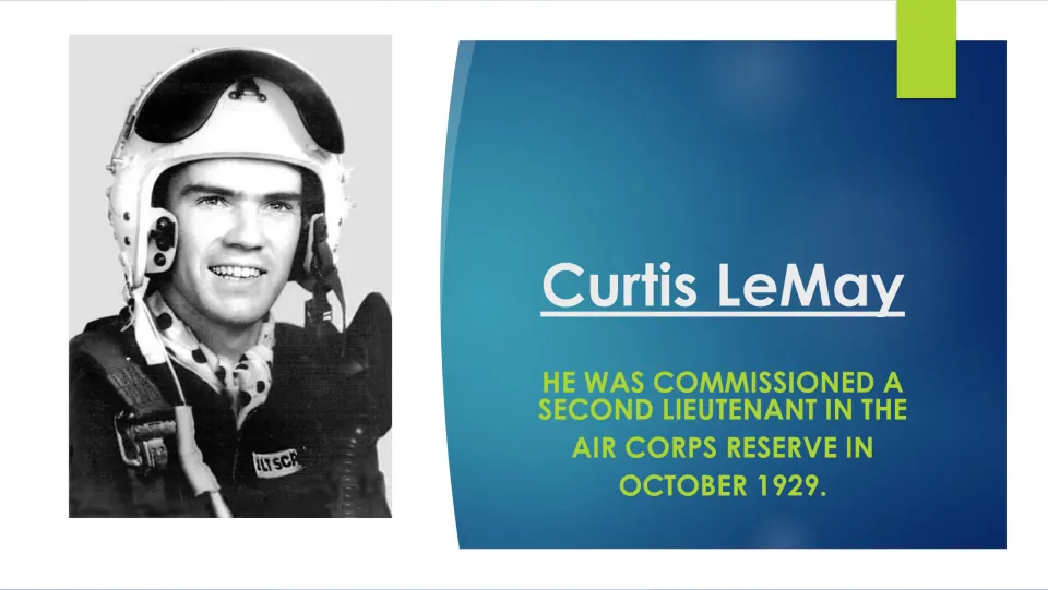 Early military career slide stating that LeMay became a second lieutenant in the Air Corps Reserve in October 1929