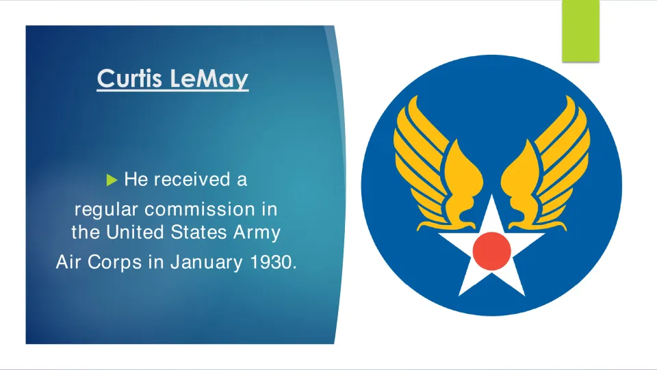 Military career slide recording LeMay’s regular commission in the United States Army Air Corps in January 1930