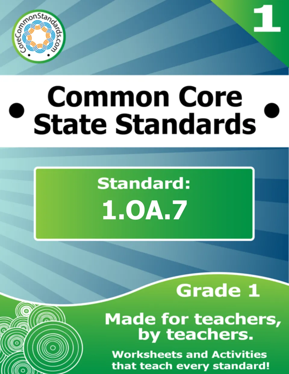 Lesson cover identifying Common Core State Standards, standard 1.OA.7, and Grade 1 worksheets and activities