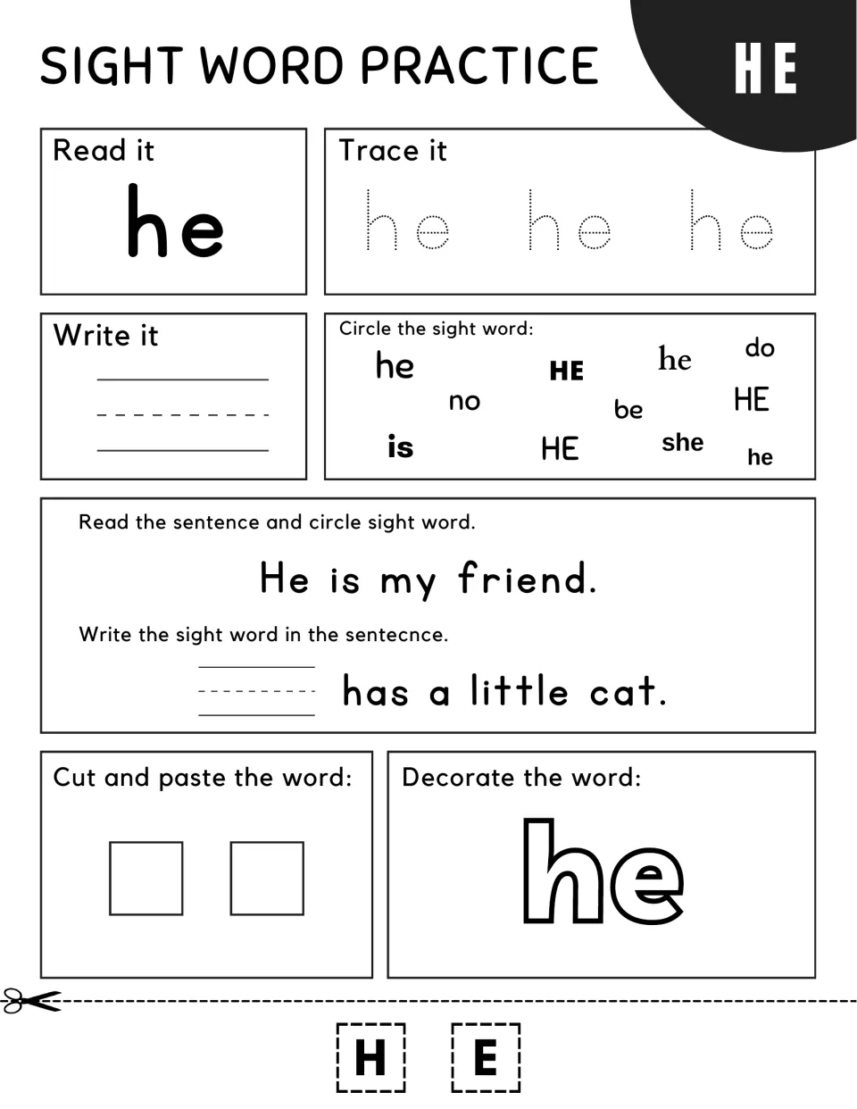 Sight word he: students trace and write he, circle it among mixed words, fill in "___ has a little cat." and paste H-E