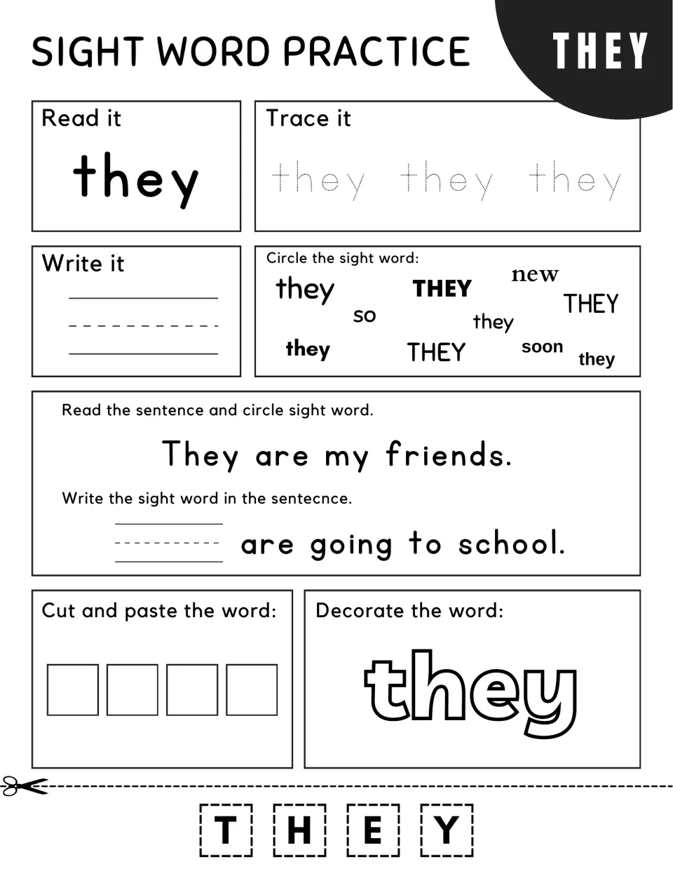 Sight word they: students trace and write they, circle it among new, so and soon, fill in "___ are going to school."