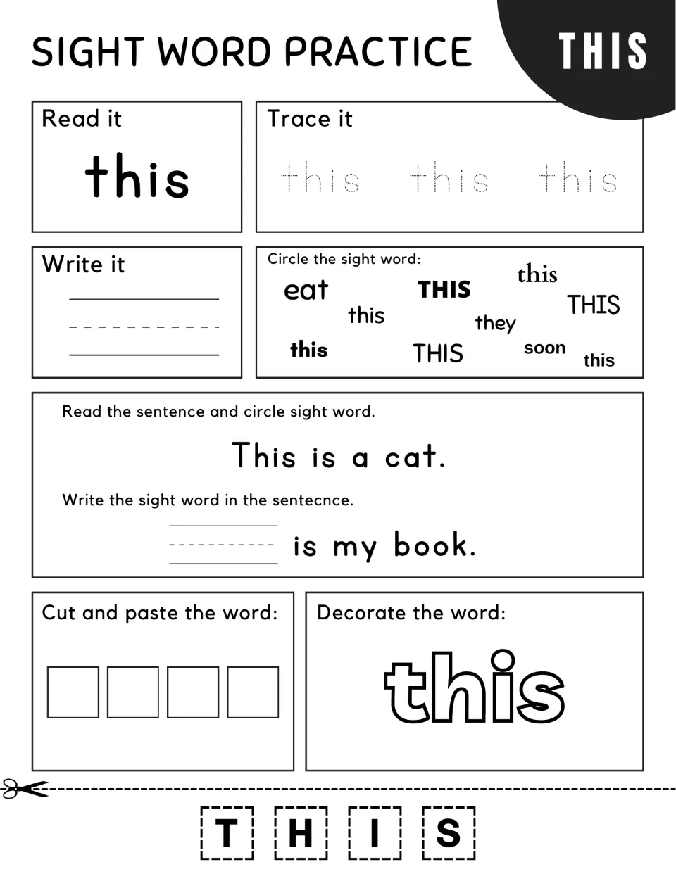 Sight word this: students trace, write and circle it, then complete "___ is my book." and glue the letters T-H-I-S