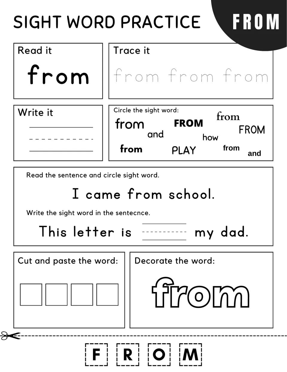 Sight word from: students trace, write and circle it, then fill in "This letter is ___ my dad." and glue F-R-O-M