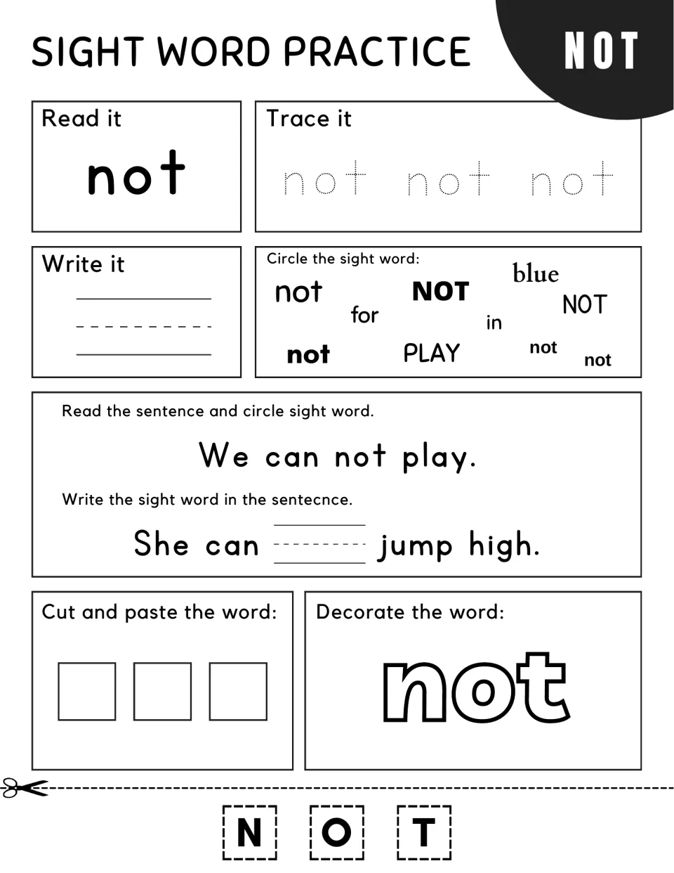 Sight word not: students trace and write it, circle it among for, in and blue, and complete 'She can ___ jump high.'