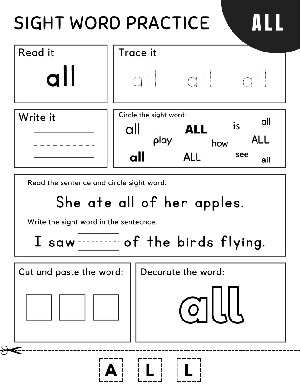 Sight word all: students write it, circle it among play, how and see, then cut and paste A-L-L letter tiles to spell it