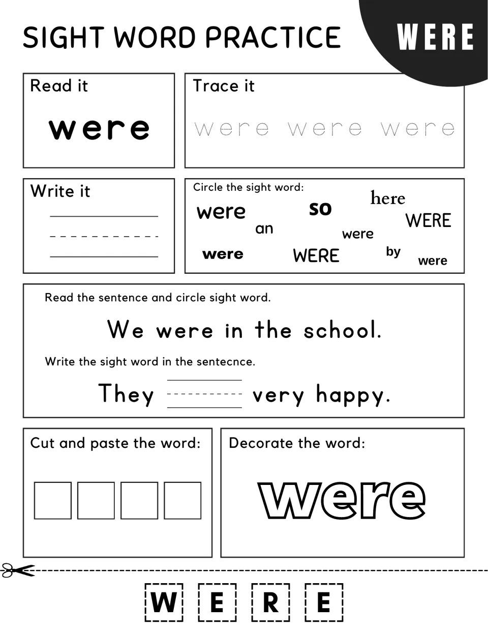 Sight word were: students circle it in 'We were in the school.', write it in 'They ___ very happy.' and decorate it