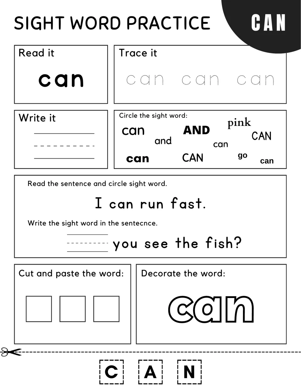 Sight word can: students read 'I can run fast.', write can in '___ you see the fish?' and paste C-A-N letters to spell it