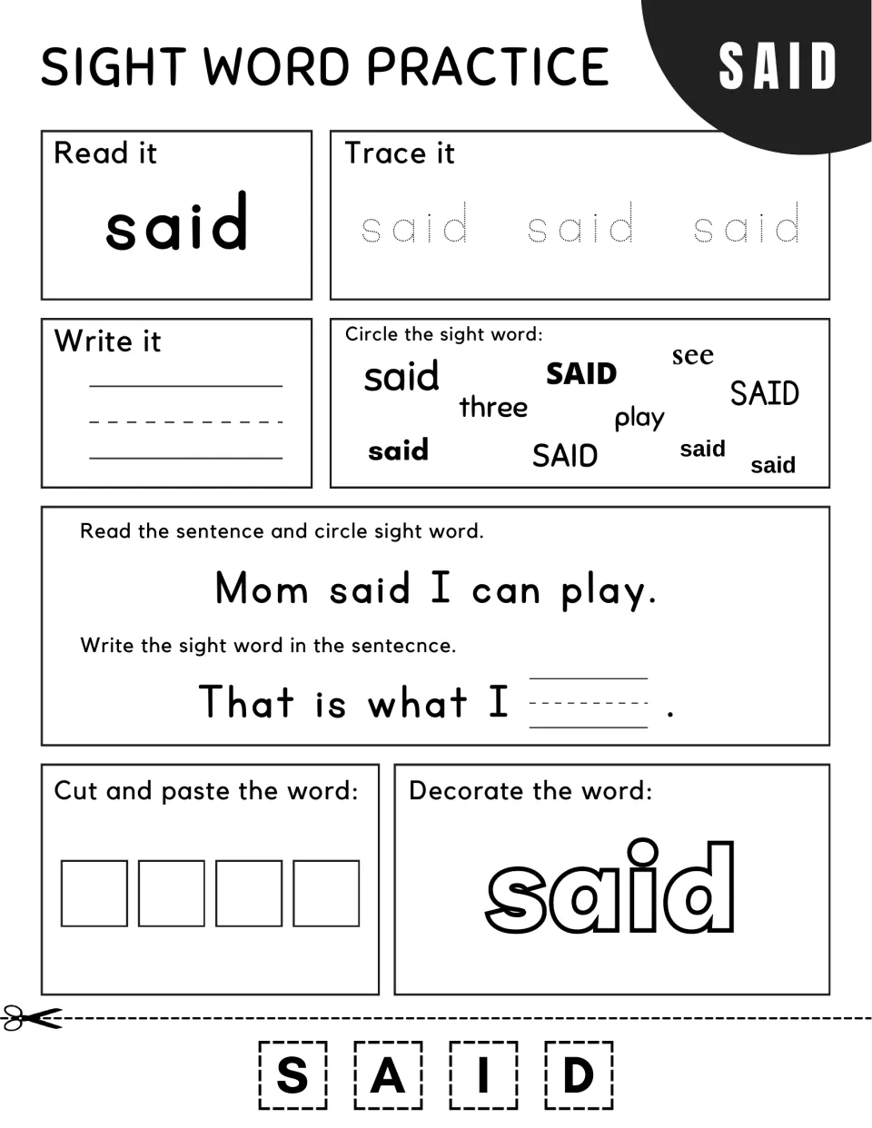 Sight word said: students trace it, circle it beside three, see and play, and finish 'That is what I ___.' by writing it