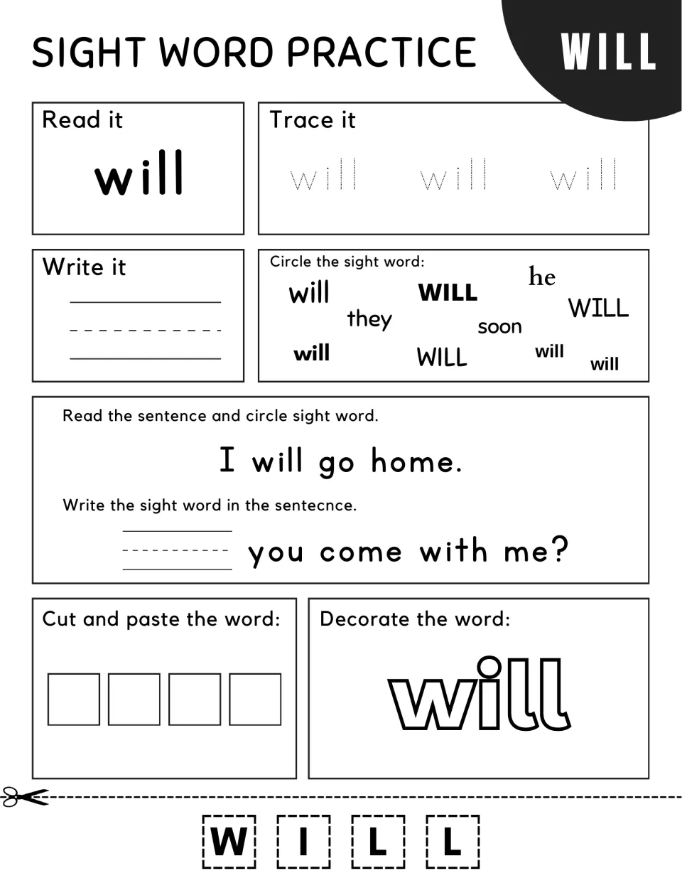 Sight word "will": students read, trace and write it, circle it in a word cloud, and fill in "___ you come with me?"