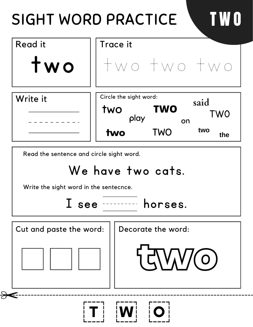 Sight word two: students read, trace, write and circle it, then complete "I see ___ horses" and paste letters T-W-O