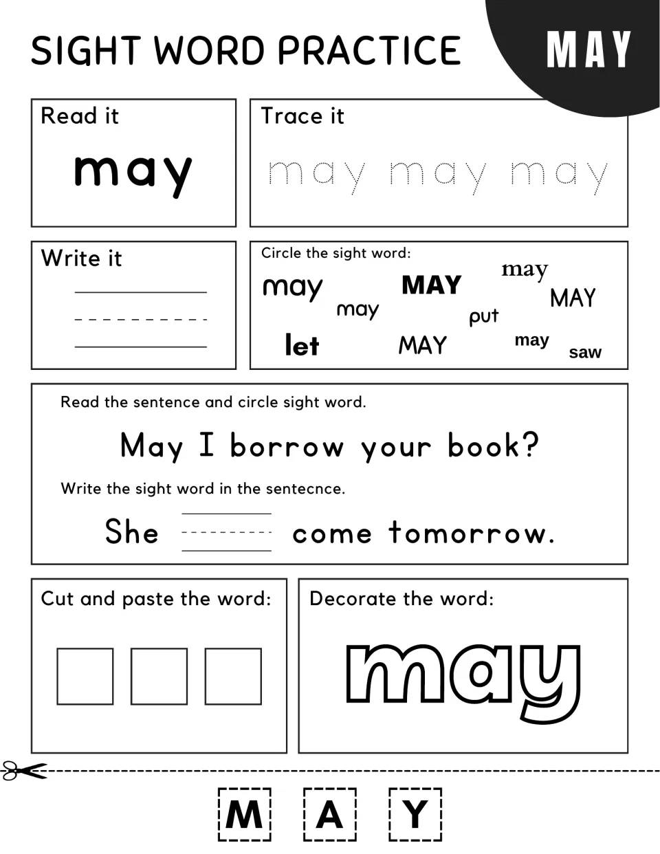 Sight word may: students circle may in 'May I borrow your book?', then fill in 'She ___ come tomorrow.' and paste M-A-Y