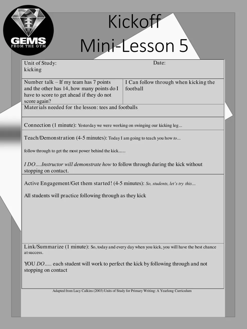 Kickoff mini-lesson 5 teaches following through without stopping at ball contact, then practicing the motion
