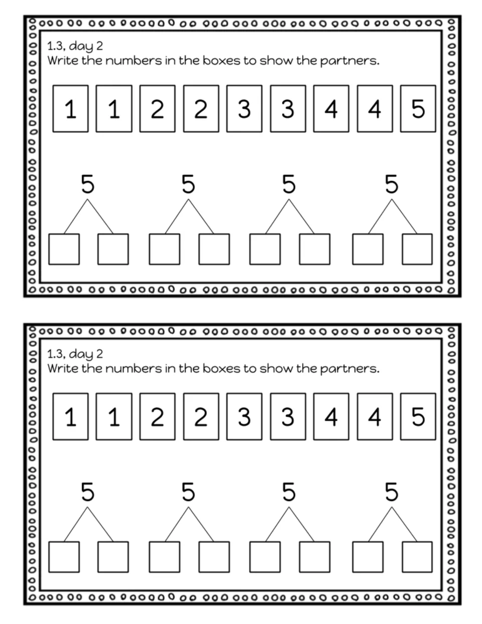 Lesson 1.3, day 2 exit slip: use the supplied numbers to complete four partner pairs for 5, printed twice