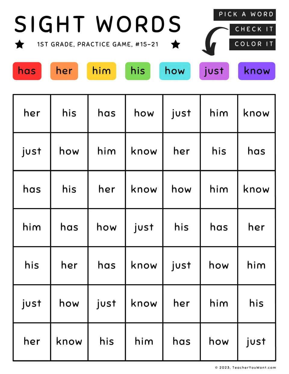 Sight words game #15-21: students locate has, her, him, his, how, just and know and color each one in its key color