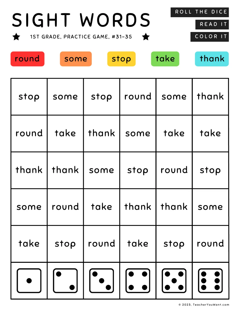 Sight words #31-35 roll, read, color: students read round, some, stop, take or thank for the face rolled and color it