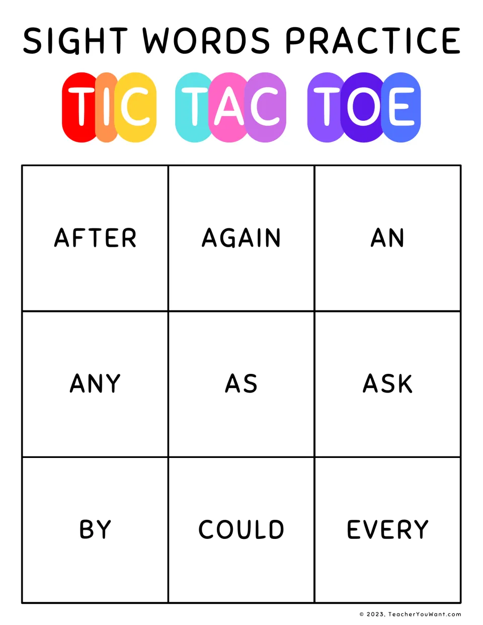 Sight word tic tac toe board 1 for reading practice: after, again, an, any, as, ask, by, could, every