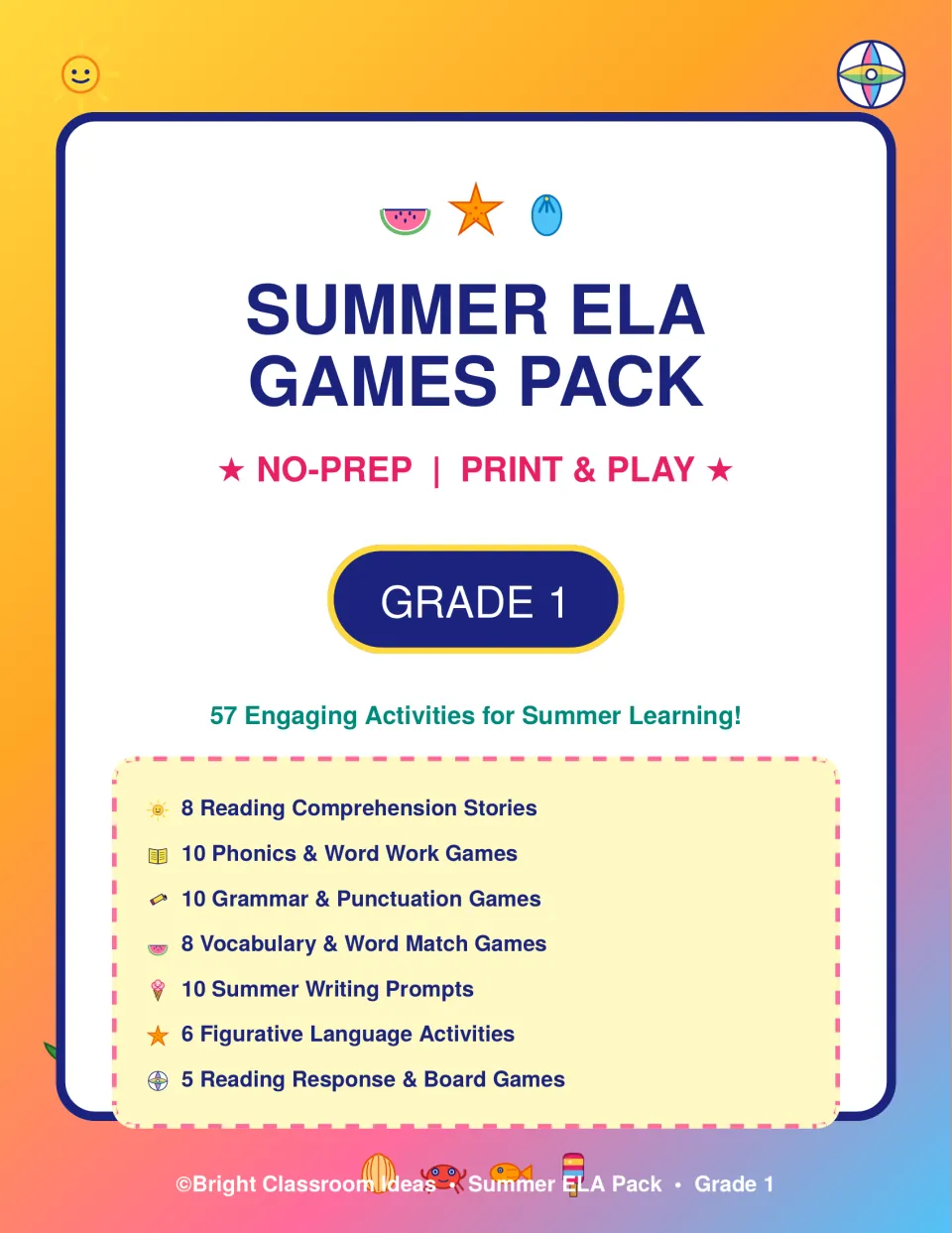 Summer ELA Games Pack cover, Grade 1: lists 57 activities from reading stories and phonics games to writing prompts