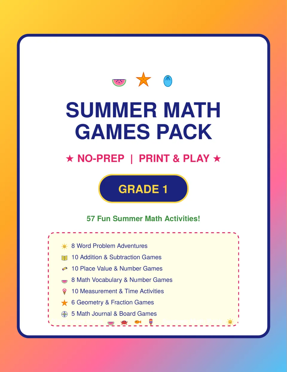 Summer Math Games Pack cover, Grade 1: lists 57 activities, from word problems to geometry and board games
