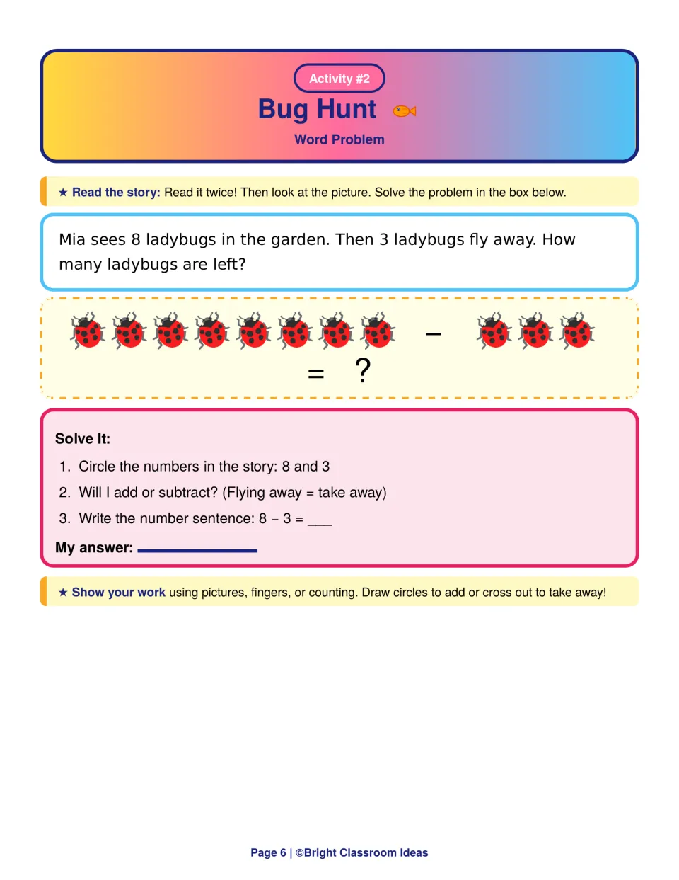 Bug Hunt subtraction story: 8 ladybugs, 3 fly away; students use ladybug pictures to solve 8 - 3 for how many are left