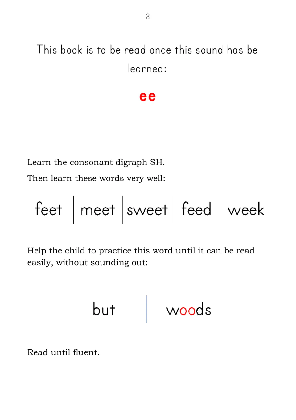 Pre-reading word practice for the ee sound: children read feet, meet, sweet, feed and week, then but and woods until fluent