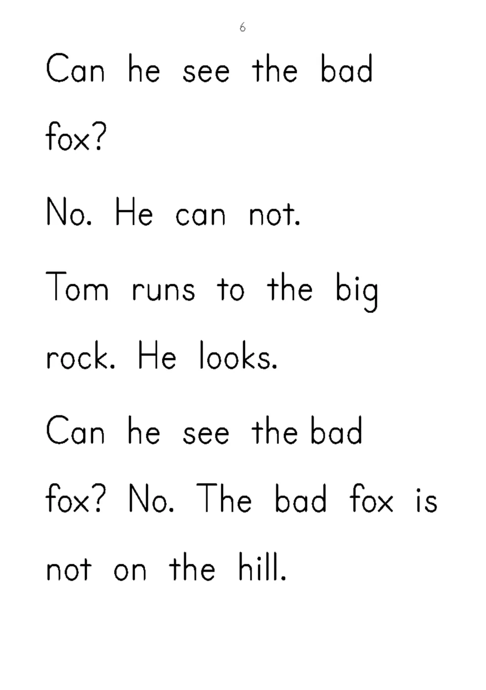 Story text: Tom looks for the fox from the hill and the big rock but cannot see it; children read the question Can he see the fox?