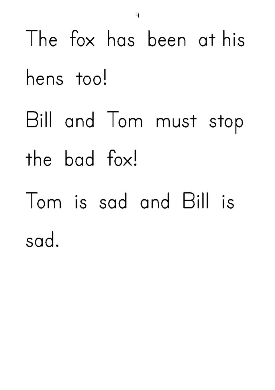 Story text: the fox has been at Bill's hens too, so Bill and Tom must stop it, and both are sad; children read exclamations