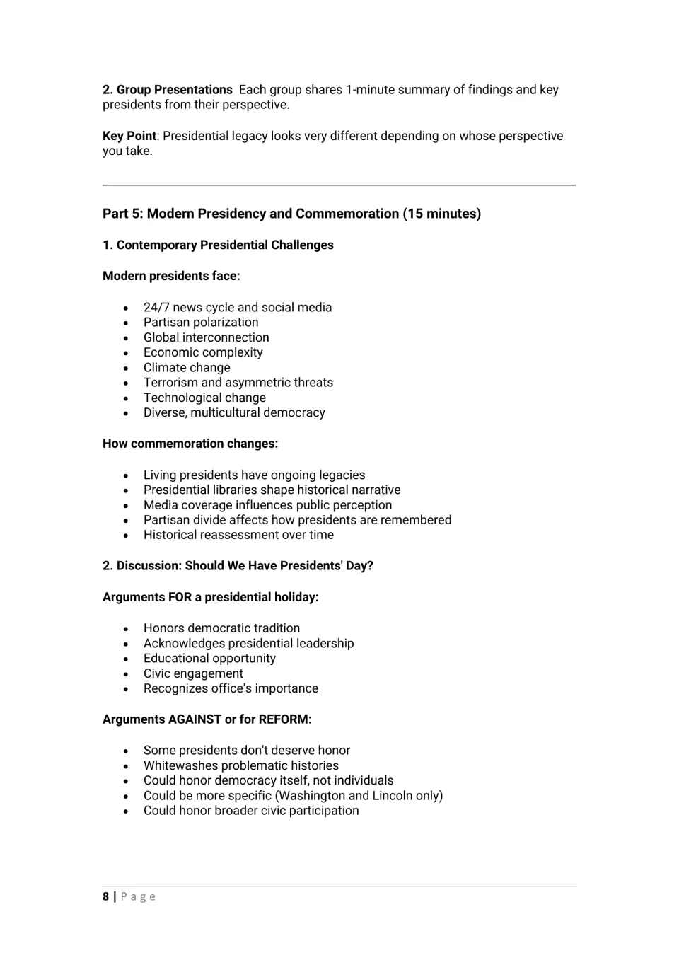 Lesson notes assign group presentations and examine modern presidential challenges and holiday commemoration
