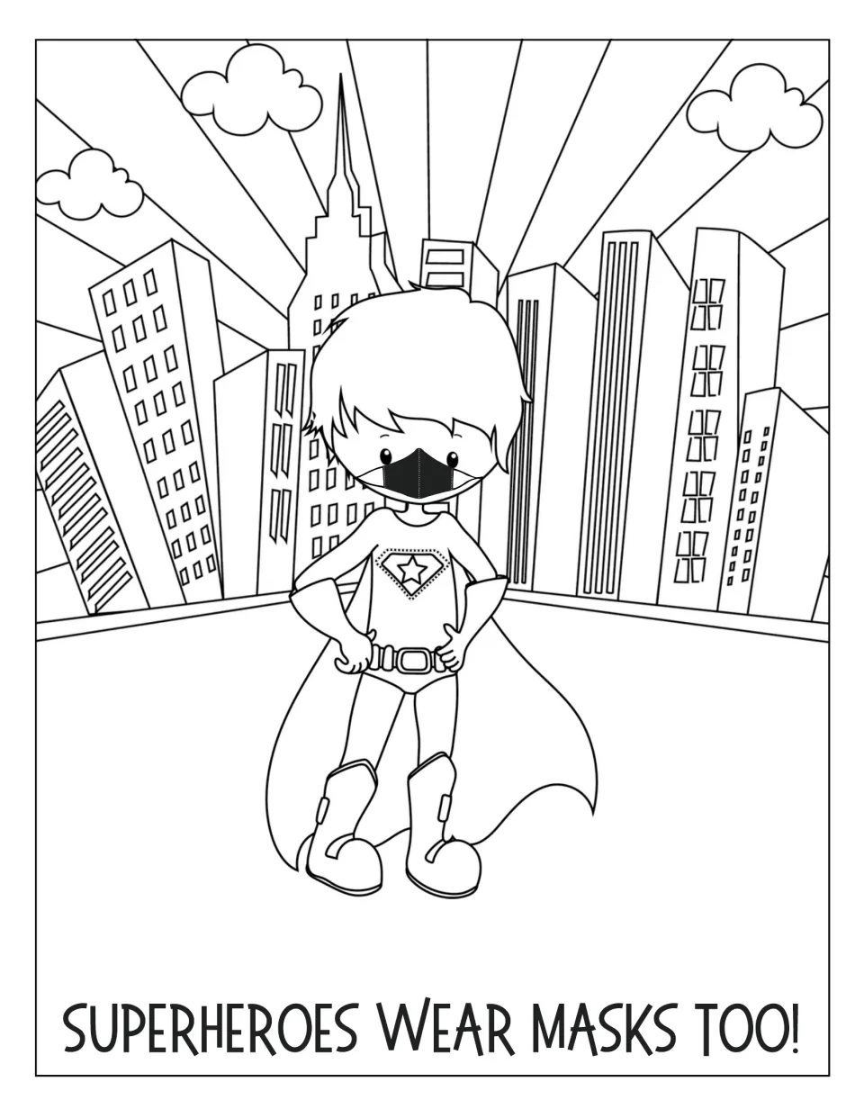 Superheroes Wear Masks Too! coloring page: students color a caped hero in a face mask, hands on hips, before city towers