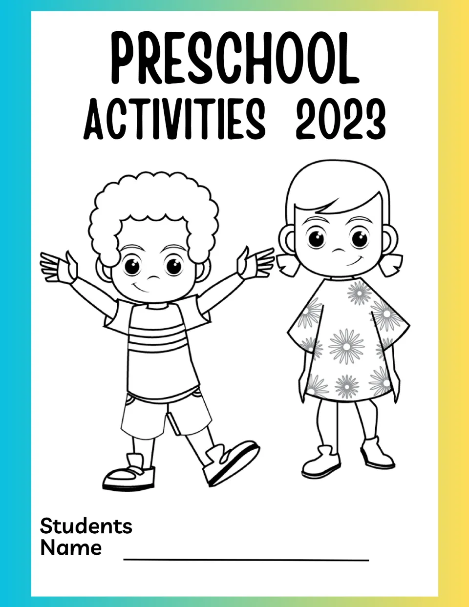 Preschool Activities 2023 cover: line drawings of a smiling boy and girl above a line for the student's name