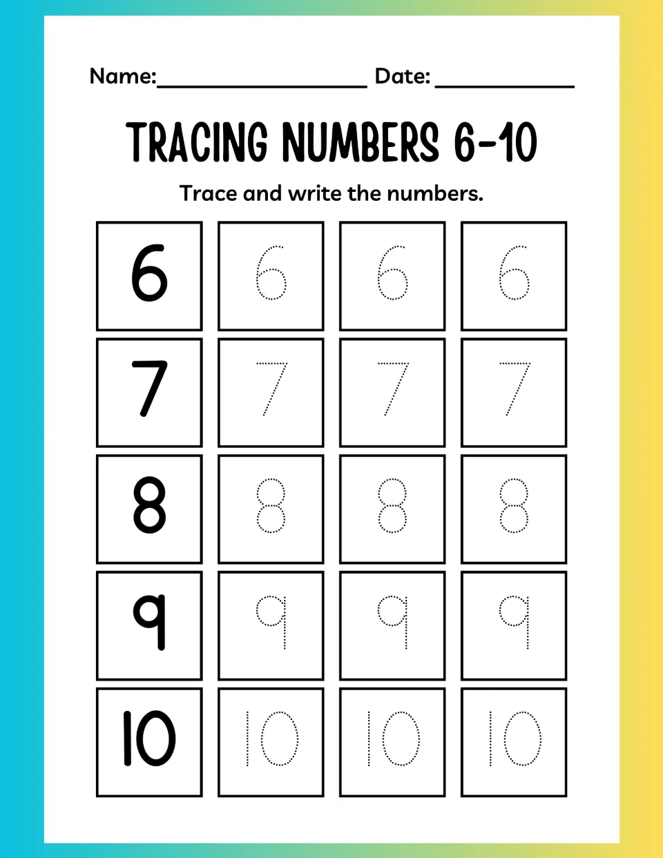 Tracing numbers 6-10: students trace dotted 6, 7, 8, 9 and 10 three times each to practise numeral writing