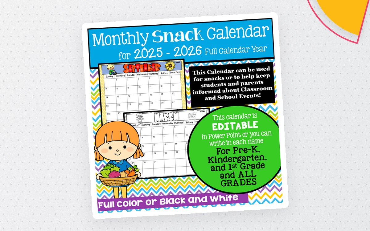 2025 - 2026 Back to School Snack Calendar | Pre-K- 1st Grade |EDITABLE preview